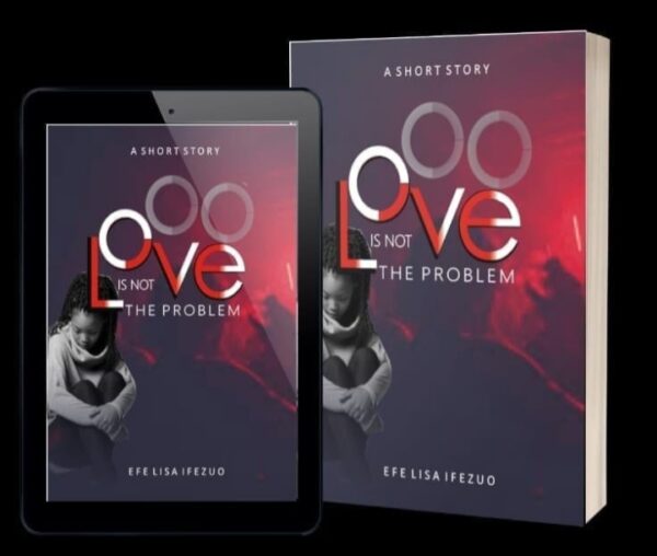 Love Is Not the Problem - Image 2