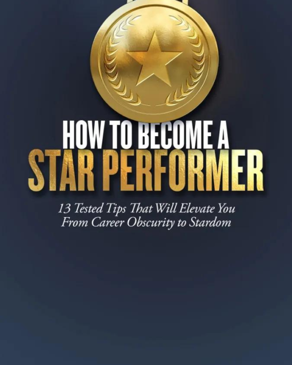 How to Become a Star Performer
